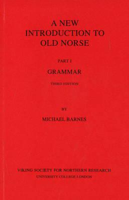 A New Introduction to Old Norse