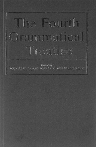 The Fourth Grammatical Treatise