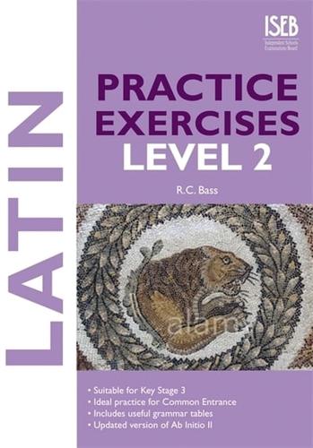 Latin Practice Exercises. Level 2