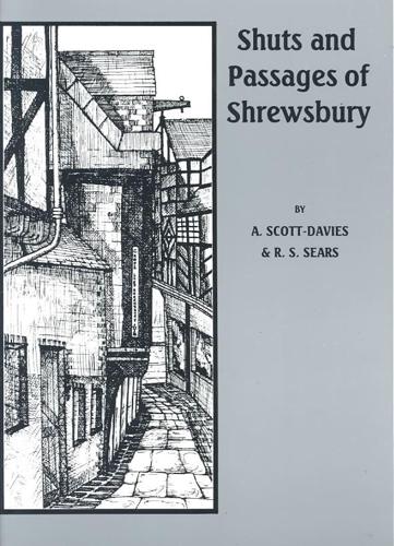 Shuts & Passages of Shrewsbury