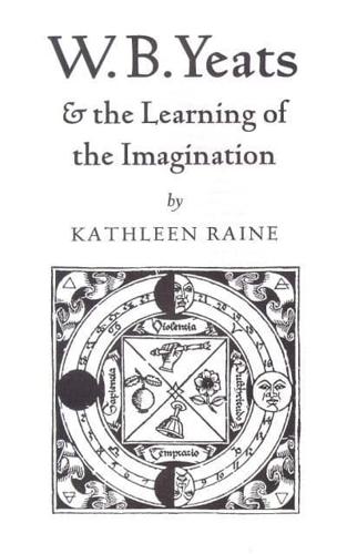 W.B. Yeats and the Learning of the Imagination