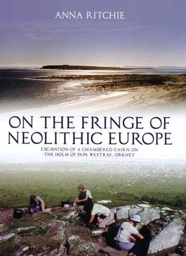 On the Fringe of Neolithic Europe