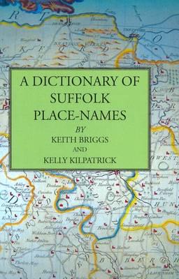 A Dictionary of Suffolk Place-Names