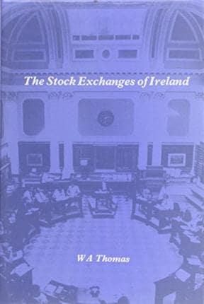 The Stock Exchanges of Ireland