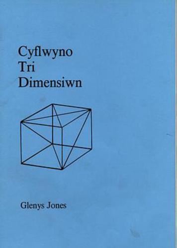 Cyflwyno tri dimensiwn