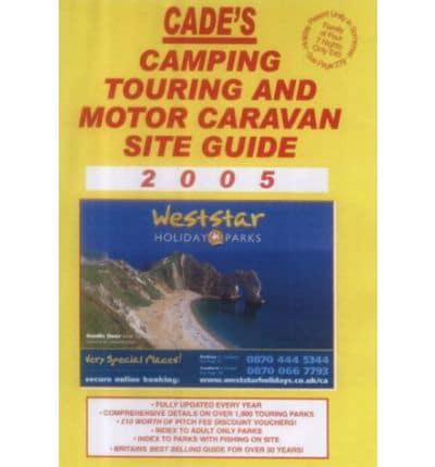 Cade's Camping, Touring and Motor Caravan Site Guide
