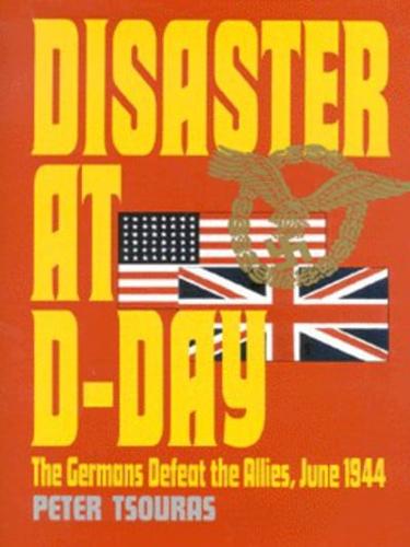 Disaster at D-Day