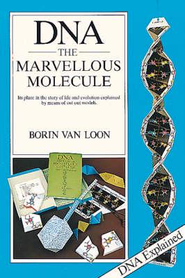 DNA - The Marvellous Molecule
