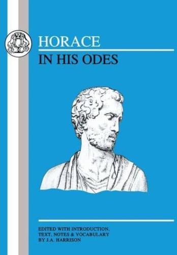 Horace in His Odes