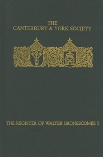 The Register of Walter Bronescombe, Bishop of Exeter, 1258-1280