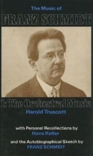 The Music of Franz Schmidt