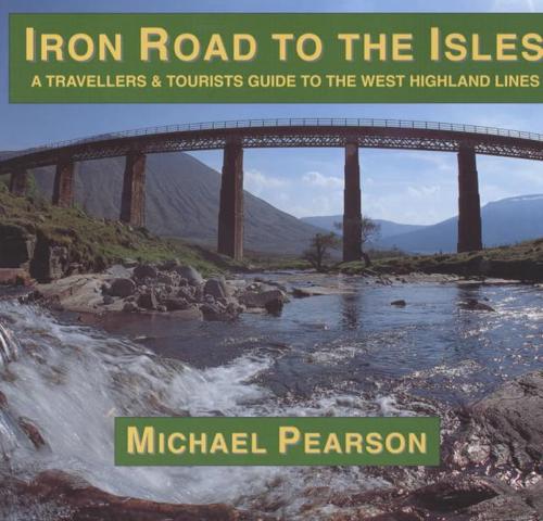 Iron Road to the Isles
