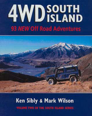 4Wd South Island: 93 New Off Road Adventures. Vol 2