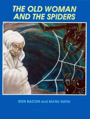 The Old Woman and the Spiders