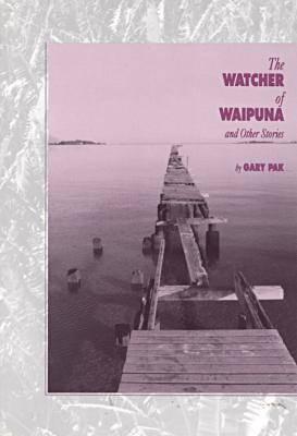 The Watcher of Waipuna and Other Stories