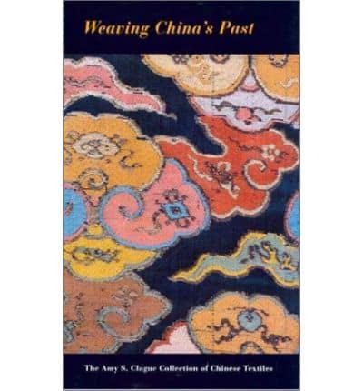 Weaving China's Past