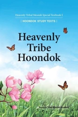 Heavenly Tribe Hoondok