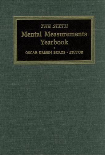 The Sixth Mental Measurements Yearbook