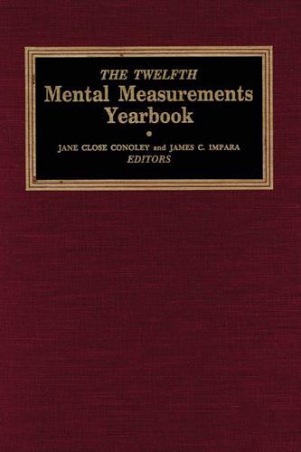 The Twelfth Mental Measurements Yearbook