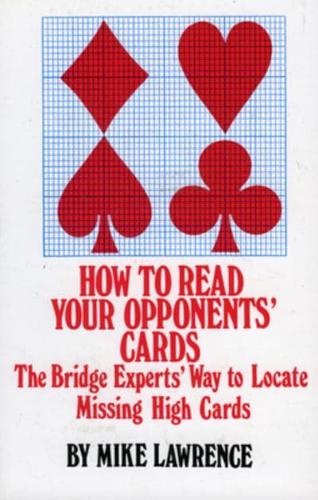How to Read Your Opponents' Cards
