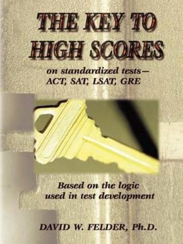 Key to High Scores on Standardized Tests