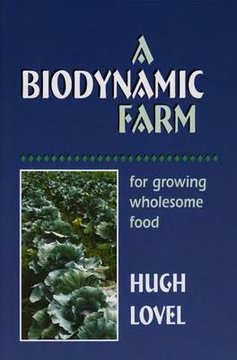 A Biodynamic Farm