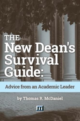 The New Dean's Survival Guide