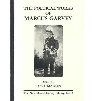 The Poetical Works of Marcus Garvey