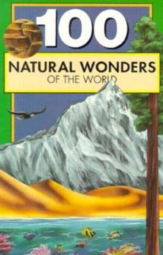 100 Natural Wonders of the World