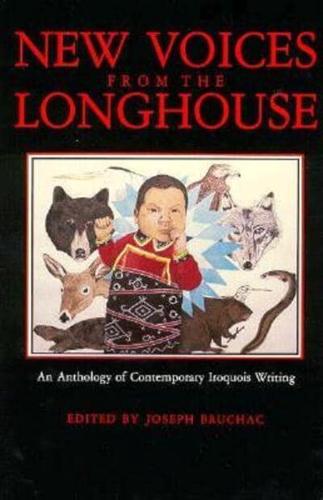 New Voices from the Longhouse