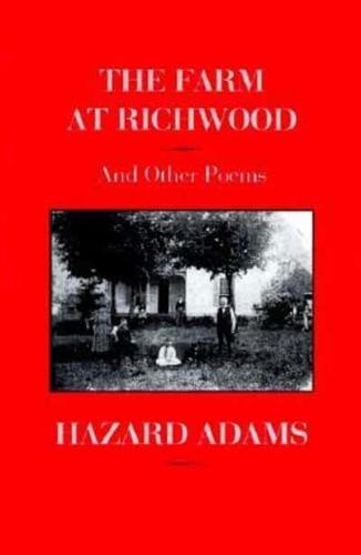 The Farm at Richwood and Other Poems
