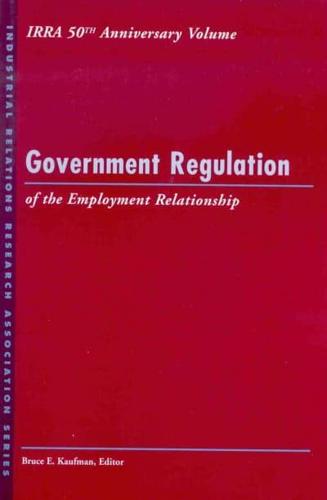 Government Regulation of the Employment Relationship