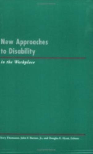 New Approaches to Disability in the Workplace