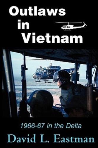 Outlaws in Vietnam