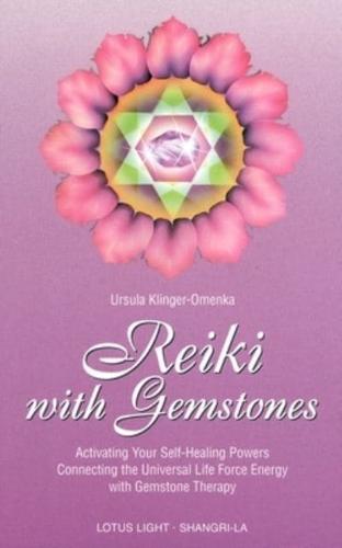Reiki With Gemstones