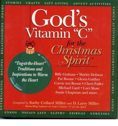 God's Vitamin "C" for the Christmas Spirit