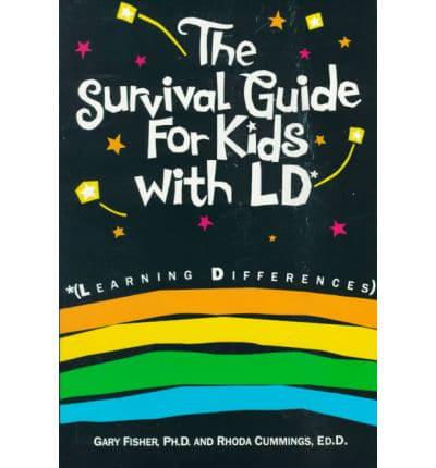 The Survival Guide for Kids With LD*