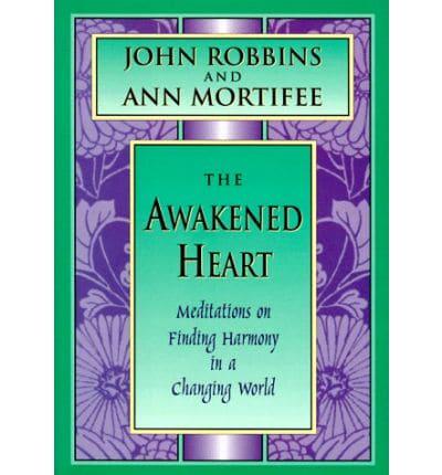 The Awakened Heart