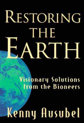 Restoring the Earth