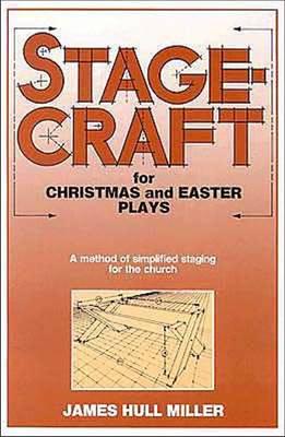 Stagecraft for Christmas and Easter Plays