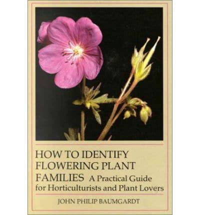 How to Identify Flowering Plant Families