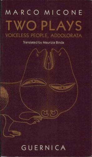 Voiceless People and Addolorata Volume 2