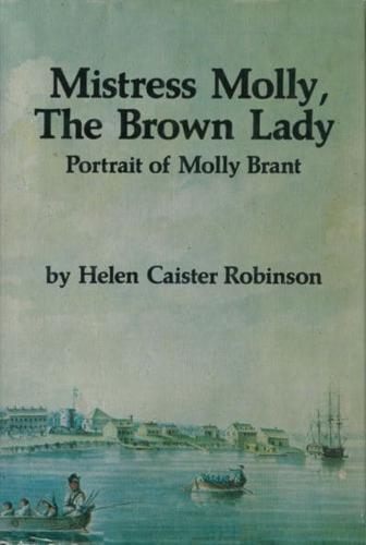 Mistress Molly, The Brown Lady