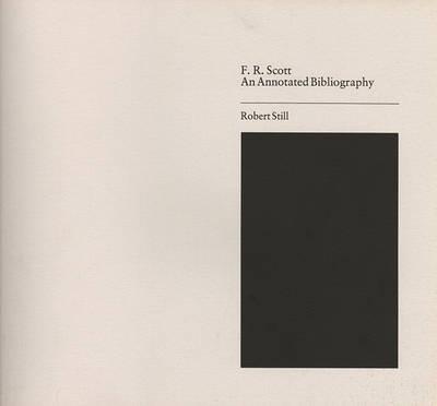 Annotated Bibliography of F. R. Scott