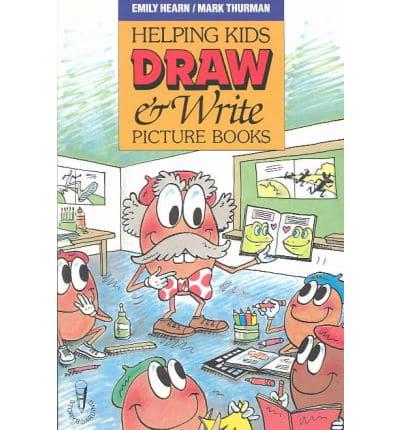 Helping Kids Draw and Write Picture Books