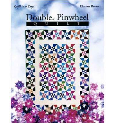 Double Pinwheel Quilt