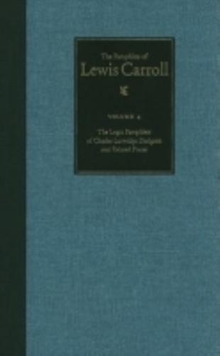 The Logic Pamphlets of Charles Lutwidge Dodgson and Related Pieces