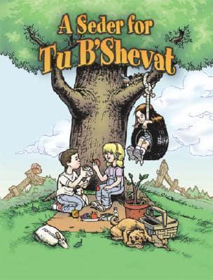 A Seder for Tu BShevat