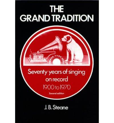 The Grand Tradition