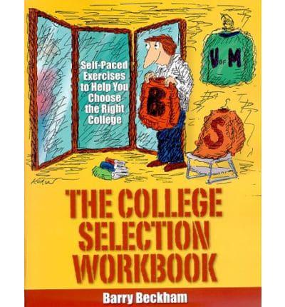 The College Selection Workbook